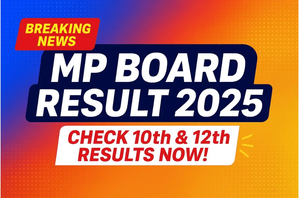 MP Board 10th & 12th Result 2025
