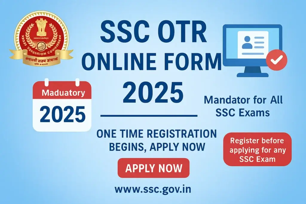 SSC OTR Online Form 2025